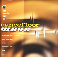 Dancefloor Wave Формат: Audio CD (Jewel Case) Дистрибьютор: RMG Records Лицензионные товары Характеристики аудионосителей 2000 г Сборник инфо 11444g.