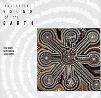 Steve Roach / David Hudson / Sarah Hopkins The Australia: Sound Of The Earth Формат: Audio CD (Jewel Case) Дистрибьютор: Fortuna Records Лицензионные товары Характеристики аудионосителей 1990 г Сборник инфо 11478g.